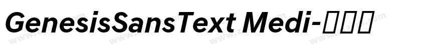 GenesisSansText Medi字体转换